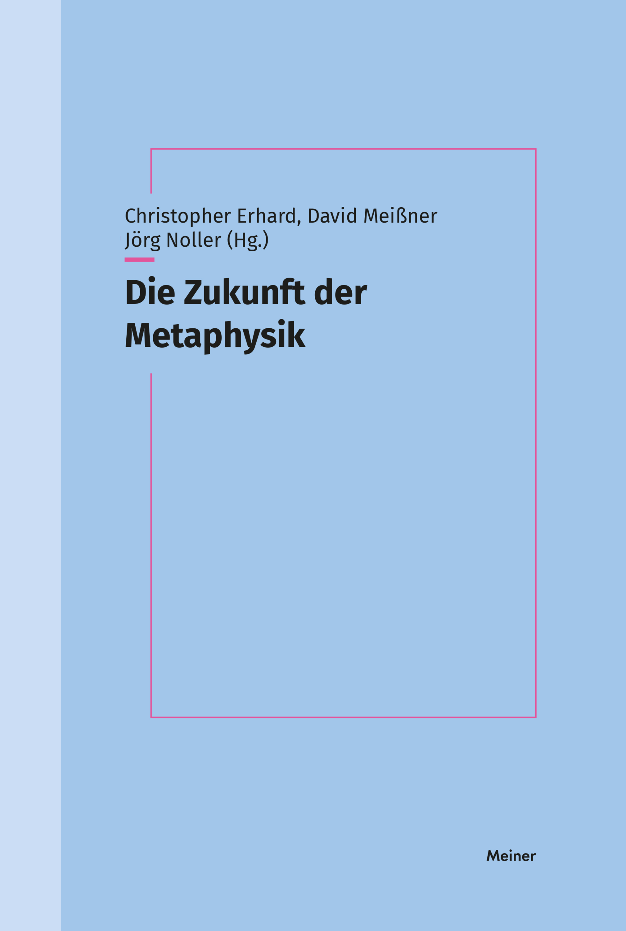 Die Zukunft der Metaphysik