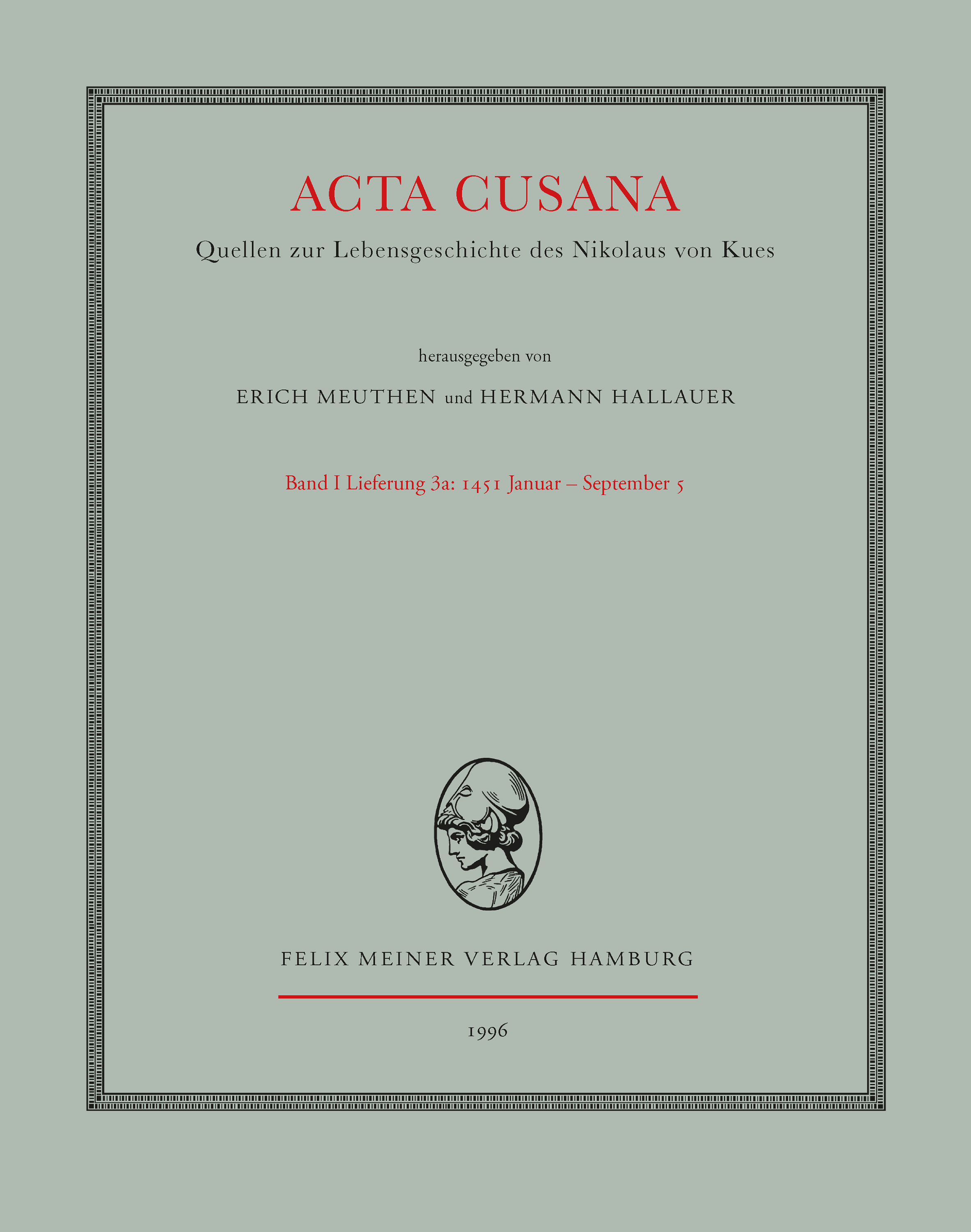 Acta Cusana, Band I, Lieferung 3. Teilband a