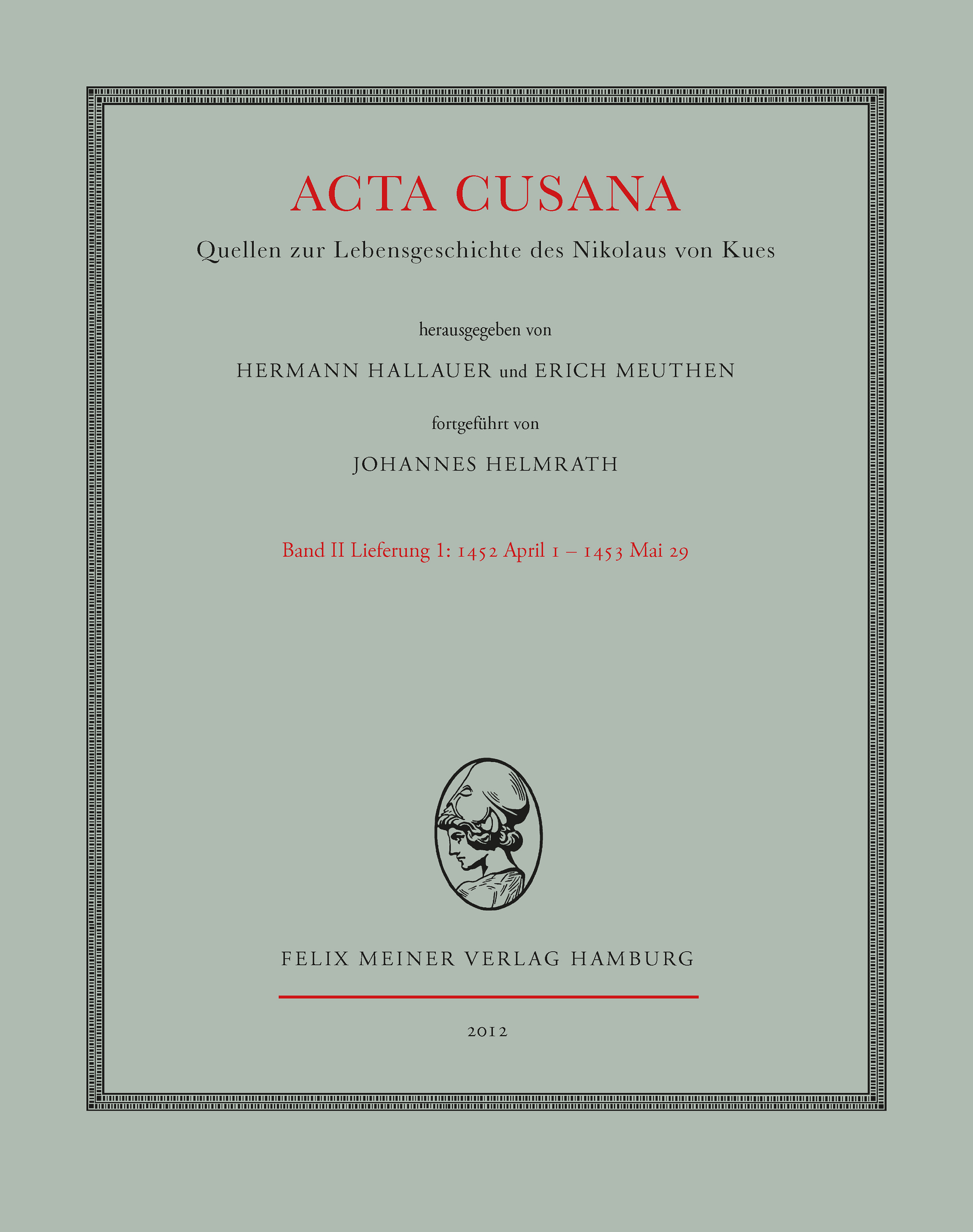 Acta Cusana, Band II, Lieferung 1