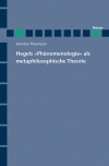 Hegels "Phänomenologie" als metaphilosophische Theorie
