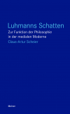 Luhmanns Schatten