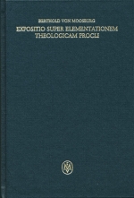 Expositio super Elementationem theologicam Procli, prologus, propositiones 1-13