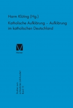 Katholische Aufklärung - Aufklärung im katholischen Deutschland
