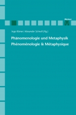 Phänomenologie und Metaphysik / Phénoménologie & Métaphysique