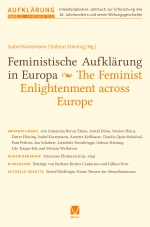 Aufklärung, Band 32: Feministische Aufklärung in Europa / The Feminist Enlightenment across Europe