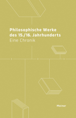 Philosophische Werke des 15./16. Jahrhunderts