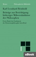 Beiträge zur Berichtigung bisheriger Mißverständnisse der Philosophen (I)