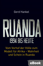Ruanda 1994 bis heute
