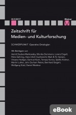 ZMK Zeitschrift für Medien- und Kulturforschung 8/2/2017: Operative Ontologien