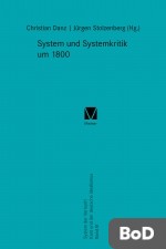 System und Systemkritik um 1800