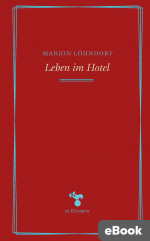 Leben im Hotel