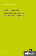 Jenseits von Gut und Böse (1886). Die Geburt der Tragödie (Neue Ausgabe 1886)
