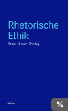 Rhetorische Ethik