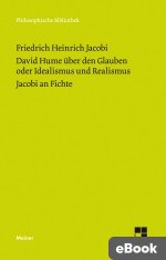 David Hume über den Glauben oder Idealismus und Realismus. Ein Gespräch (1787)