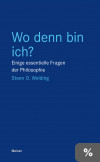 Wo denn bin ich?