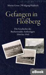 Gefangen in Flößberg