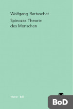 Spinozas Theorie des Menschen