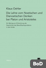 Lehre vom Noetischen und Dianoetischen Denken bei Platon und Aristoteles