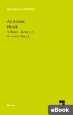 Physik. Teilband 1: Bücher I bis IV