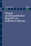 Hegels enzyklopädischer Begriff von Selbstbewußtsein