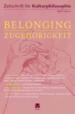 Zeitschrift für Kulturphilosophie 2021/2: Belonging/ Zugehörigkeit