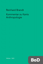 Kritischer Kommentar zu Kants Anthropologie in pragmatischer Hinsicht (1798)