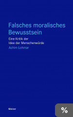 Falsches moralisches Bewusstsein