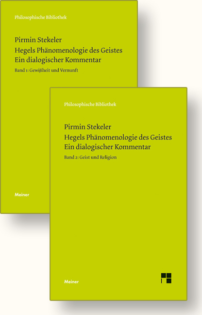 Hegels Phänomenologie des Geistes. Ein dialogischer Kommentar (zwei Bände)